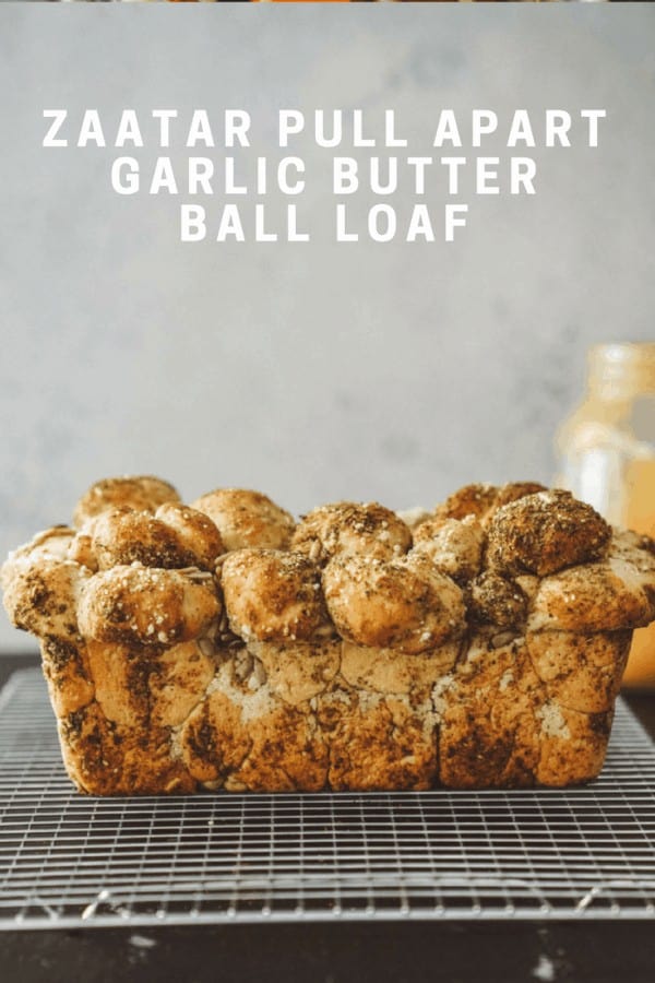 Zaatar Pull Apart Garlic Butter Ball Loaf FoodByMaria