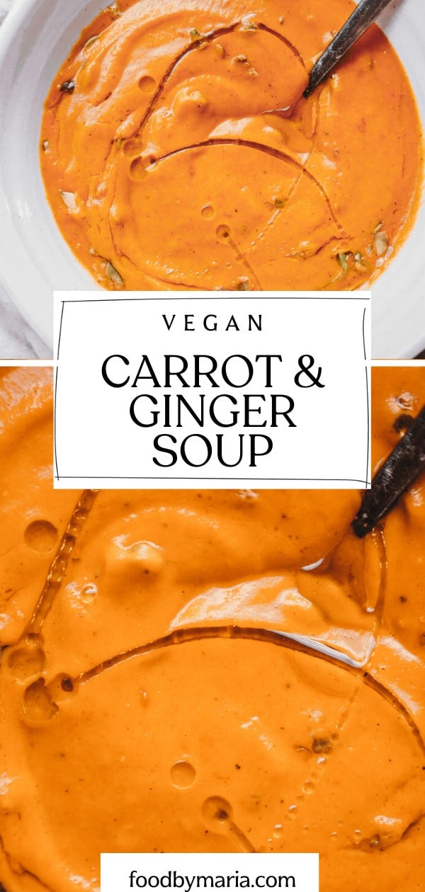 Vegan Carrot Ginger Soup